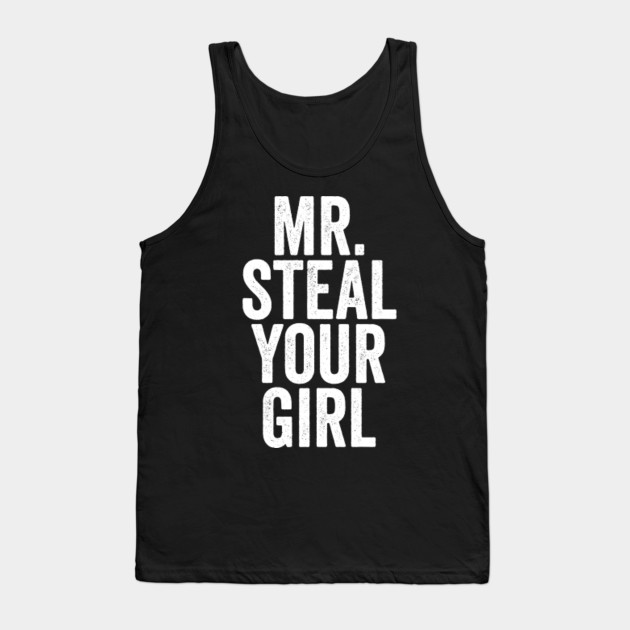 Mr. Steal Your Girl